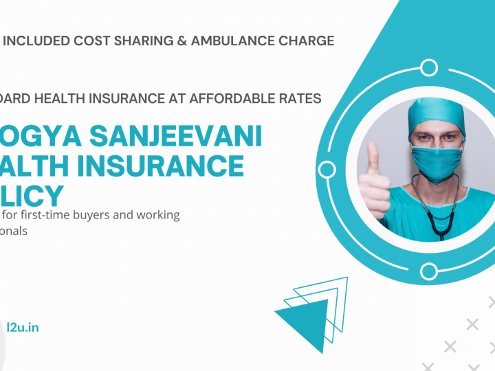 Arogya Sanjeevani Health Insurance Policy
